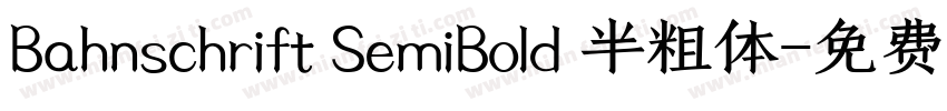 Bahnschrift SemiBold 半粗体字体转换